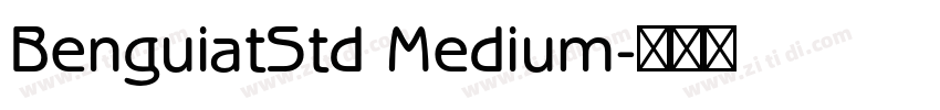 BenguiatStd Medium字体转换 BenguiatStd Medium字体转换